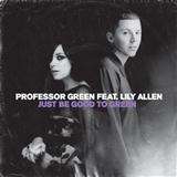 Download or print Professor Green Just Be Good To Green (feat. Lily Allen) Sheet Music Printable PDF 3-page score for Pop / arranged Lyrics & Chords SKU: 104239