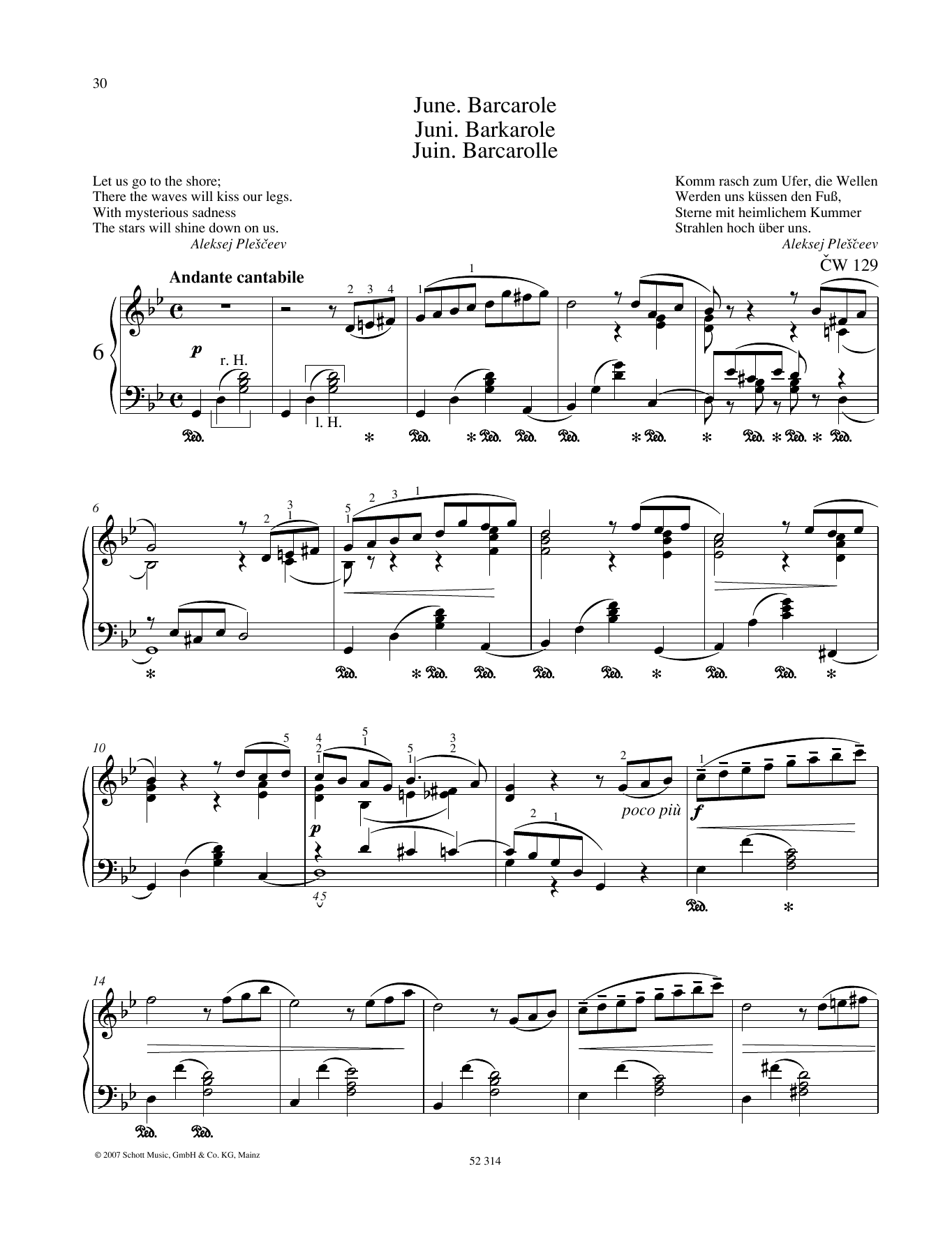 Learn to play Pyotr Il'yich Tchaikovsky June sheet music for Piano Solo in minutes. Pyotr Il'yich Tchaikovsky June sheet music preview music notes and score for Piano Solo including 5 page(s)
