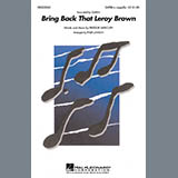 Download or print Queen Bring Back That Leroy Brown (arr. Philip Lawson) Sheet Music Printable PDF 15-page score for Pop / arranged SATB Choir SKU: 426466