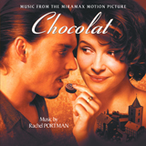 Download or print Rachel Portman Chocolat (Main Titles) Sheet Music Printable PDF 6-page score for Film/TV / arranged Easy Piano SKU: 410958