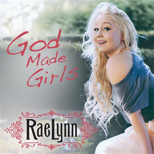 RaeLynn God Made Girls profile picture