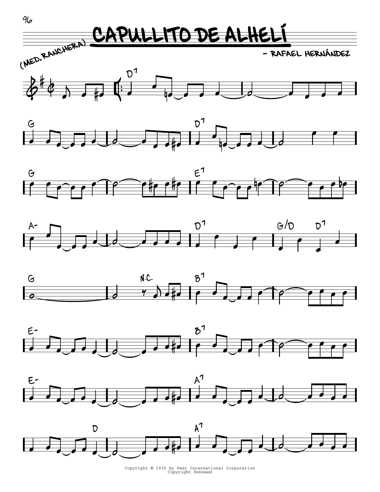 Learn to play Rafael Hernández Capullito de Alheli sheet music for Real Book – Melody & Chords in minutes. Rafael Hernández Capullito de Alheli sheet music preview music notes and score for Real Book – Melody & Chords including 2 page(s)
