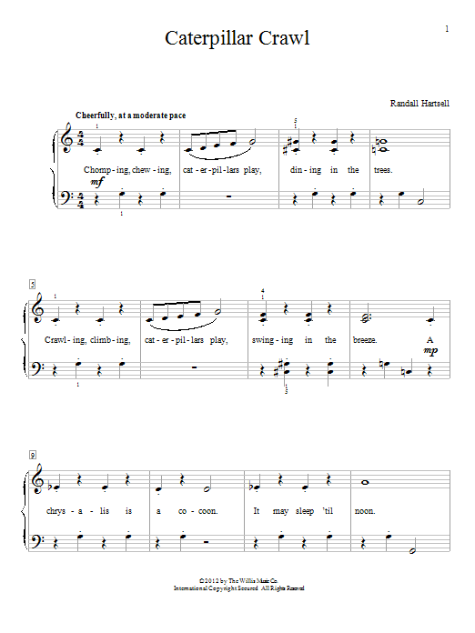 Learn to play Randall Hartsell Caterpillar Crawl sheet music for Easy Piano in minutes. Randall Hartsell Caterpillar Crawl sheet music preview music notes and score for Easy Piano including 2 page(s)
