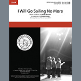 Download or print Randy Newman I Will Go Sailing No More (arr. Richard Hasty) Sheet Music Printable PDF 4-page score for Disney / arranged TTBB Choir SKU: 474894
