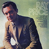 Download or print Ray Price For The Good Times Sheet Music Printable PDF 3-page score for Pop / arranged Piano, Vocal & Guitar (Right-Hand Melody) SKU: 51513