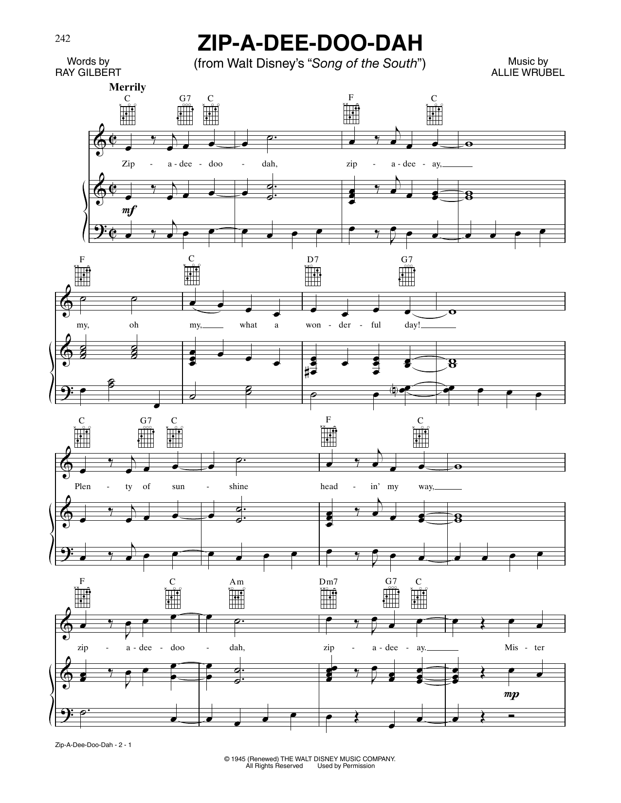 Learn to play Ray Gilbert Zip-A-Dee-Doo-Dah sheet music for Piano & Vocal in minutes. Ray Gilbert Zip-A-Dee-Doo-Dah sheet music preview music notes and score for Piano & Vocal including 3 page(s)