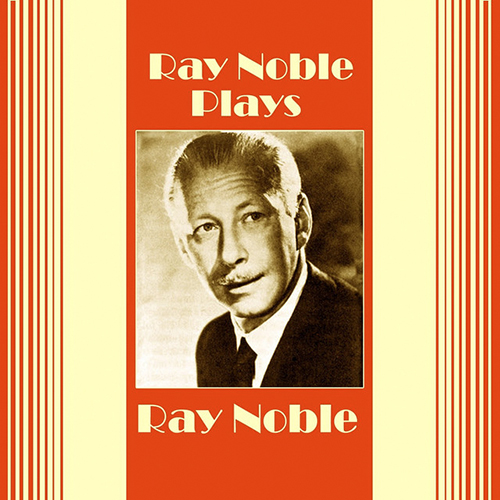 Ray Noble The Touch Of Your Lips pictures Ray Noble The Touch Of Your Lips profile picture