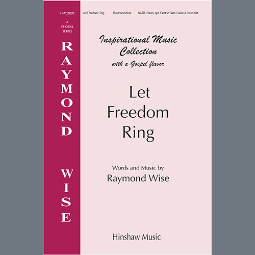 Raymond Wise Let Freedom Ring profile picture