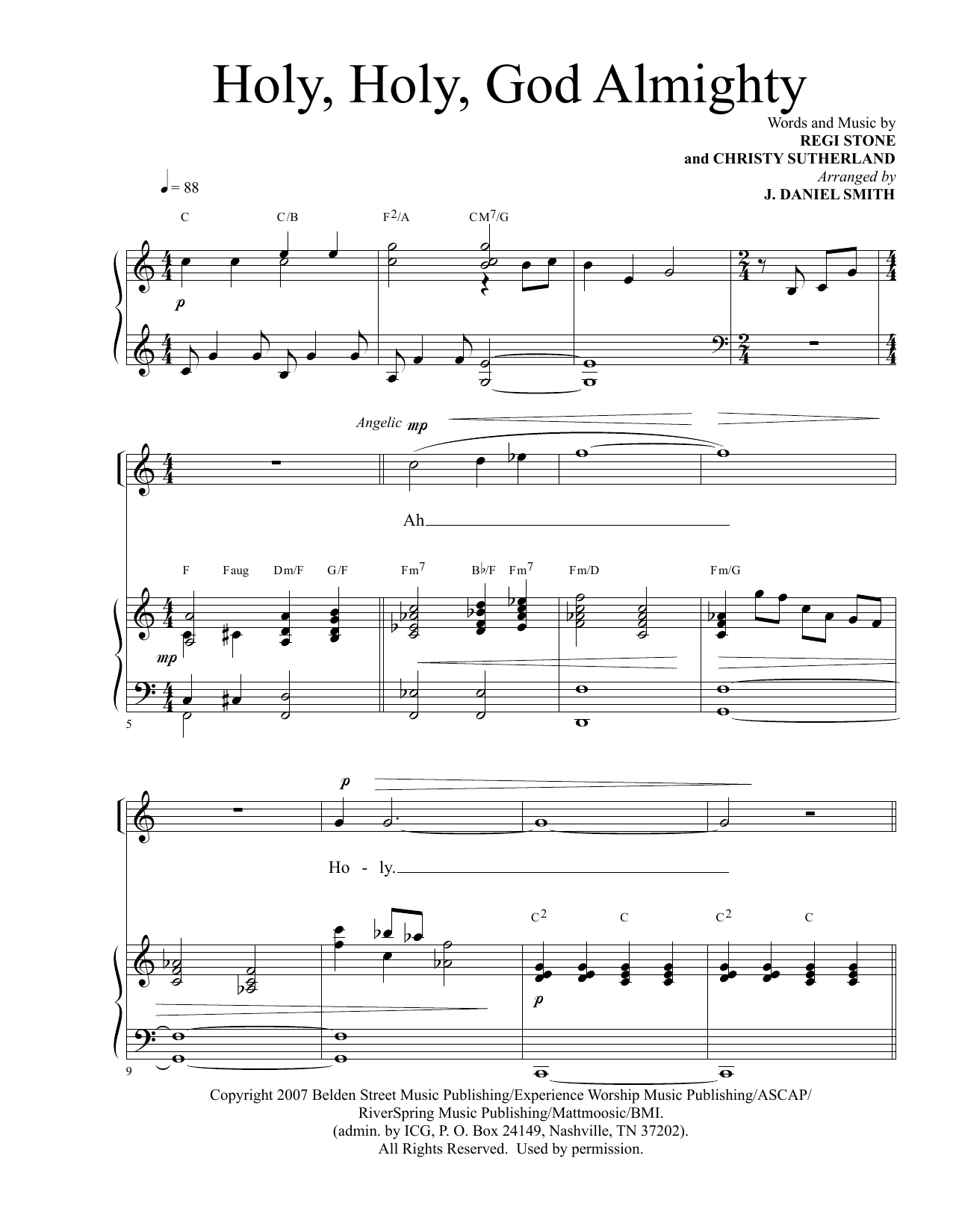 Learn to play Regi Stone and Christy Sutherland Holy, Holy God Almighty (arr. J. Daniel Smith) sheet music for Piano & Vocal in minutes. Regi Stone and Christy Sutherland Holy, Holy God Almighty (arr. J. Daniel Smith) sheet music preview music notes and score for Piano & Vocal including 12 page(s)