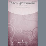 Download or print Rend Collective My Lighthouse Sheet Music Printable PDF 14-page score for Religious / arranged SATB SKU: 186203