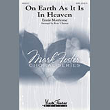 Download or print Rene Clausen On Earth As It Is In Heaven Sheet Music Printable PDF 22-page score for Classical / arranged SATB SKU: 158097