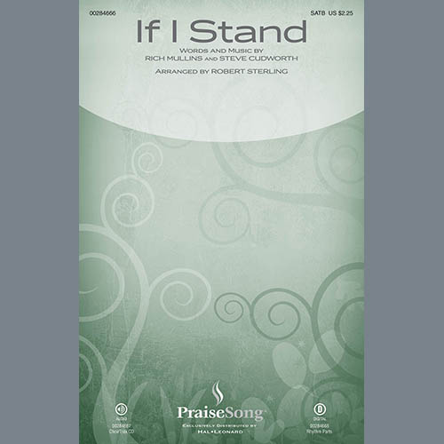 Rich Mullins & Steve Cudworth If I Stand (arr. Robert Sterling) profile picture