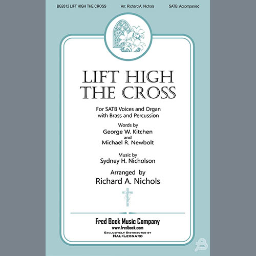 Richard A. Nichols Lift High The Cross profile picture