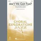 Download or print Richard A. Whiting Ain't We Got Fun? (arr. Roger Emerson) Sheet Music Printable PDF 7-page score for Jazz / arranged 2-Part Choir SKU: 1677147