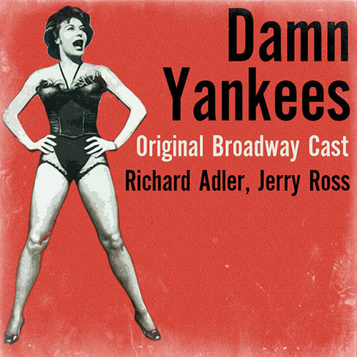 Richard Adler and Jerry Ross A Little Brains, A Little Talent (from Damn Yankees) profile picture