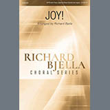 Download or print Richard Bjella Joy! Sheet Music Printable PDF 14-page score for Winter / arranged SATB Choir SKU: 487051