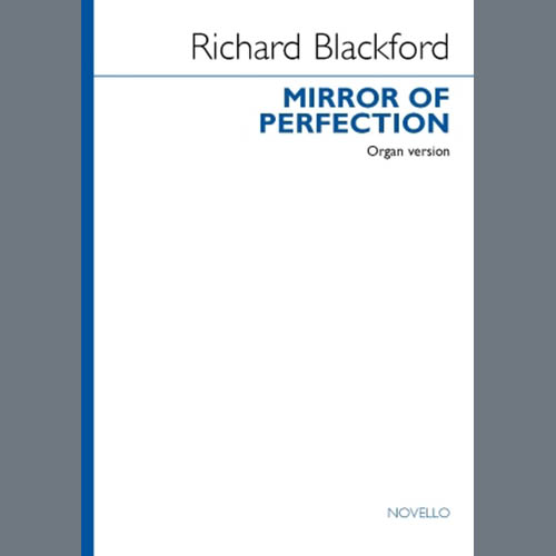 Richard Blackford Mirror Of Perfection (Organ Version) profile picture