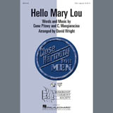 Download or print Ricky Nelson Hello Mary Lou (arr. David Wright) Sheet Music Printable PDF 6-page score for Barbershop / arranged TTBB Choir SKU: 407039