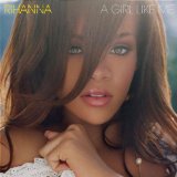 Download or print Rihanna A Girl Like Me Sheet Music Printable PDF 6-page score for Pop / arranged Piano, Vocal & Guitar (Right-Hand Melody) SKU: 56412