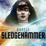 Download or print Rihanna Sledgehammer Sheet Music Printable PDF 7-page score for Pop / arranged Piano, Vocal & Guitar (Right-Hand Melody) SKU: 171863