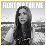 Download or print Riley Clemmons Fighting For Me Sheet Music Printable PDF 7-page score for Christian / arranged Piano, Vocal & Guitar (Right-Hand Melody) SKU: 425432