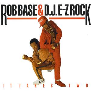 Rob Base & DJ E-Z Rock It Takes Two profile picture