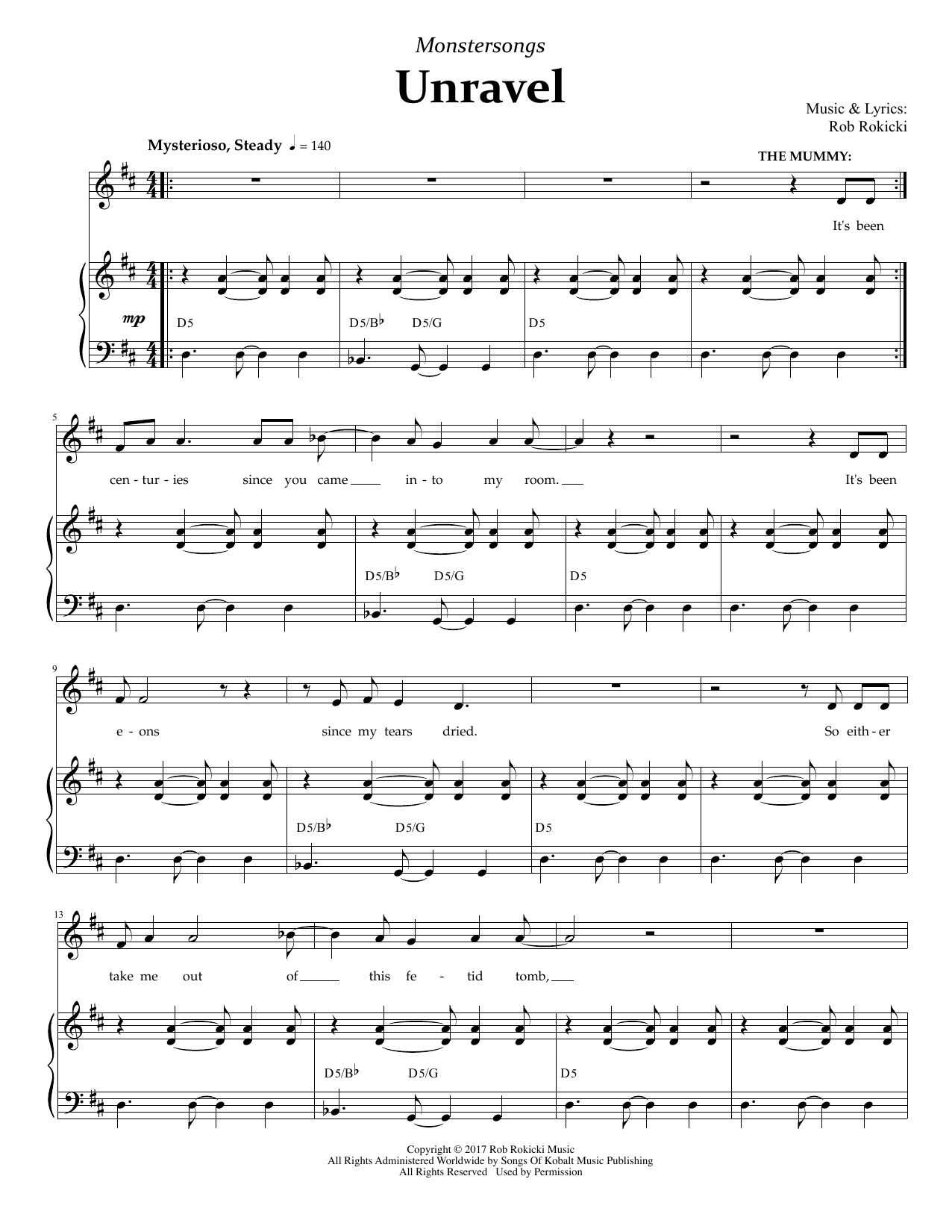 Learn to play Rob Rokicki Unravel (from Monstersongs) sheet music for Piano & Vocal in minutes. Rob Rokicki Unravel (from Monstersongs) sheet music preview music notes and score for Piano & Vocal including 6 page(s)