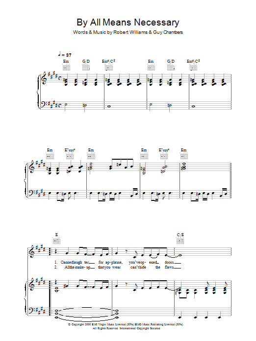 Learn to play Robbie Williams By All Means Necessary sheet music for Piano, Vocal & Guitar (Right-Hand Melody) in minutes. Robbie Williams By All Means Necessary sheet music preview music notes and score for Piano, Vocal & Guitar (Right-Hand Melody) including 8 page(s)