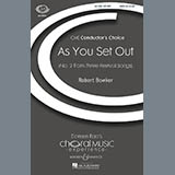Download or print Robert Bowker As You Set Out Sheet Music Printable PDF 9-page score for Festival / arranged SATB SKU: 71280