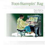 Download or print Robert Kelley Foot-Stampin' Rag Sheet Music Printable PDF 2-page score for Jazz / arranged Easy Piano SKU: 56045