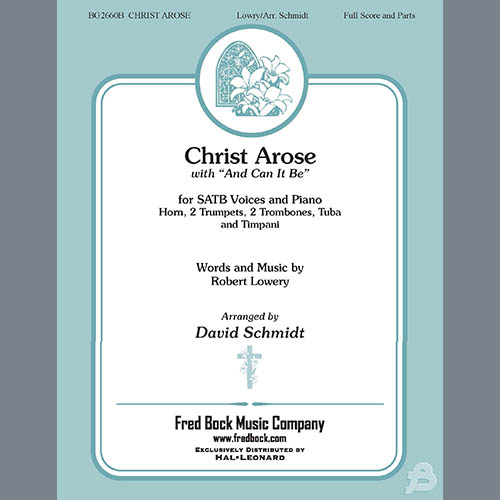 Robert Lowry Christ Arose (with And Can It Be?) (arr. David Schmidt) - Trombone 1 profile picture