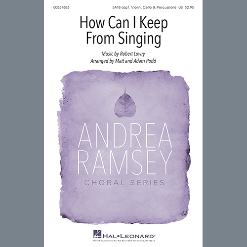 Robert Lowry How Can I Keep From Singing (arr. Matt and Adam Podd) profile picture