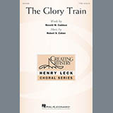 Download or print Robert S. Cohen The Glory Train Sheet Music Printable PDF 22-page score for Festival / arranged TTBB SKU: 177296