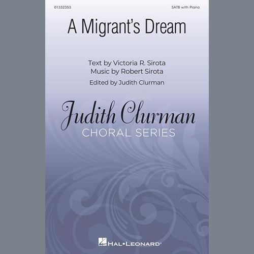 Robert Sirota and Victoria R. Sirota A Migrant's Dream profile picture