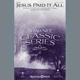 Download or print Robert Sterling Jesus Paid It All Sheet Music Printable PDF 10-page score for Hymn / arranged SATB SKU: 93328