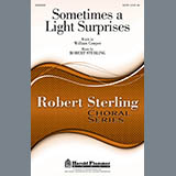 Download or print Robert Sterling Sometimes A Light Surprises Sheet Music Printable PDF 6-page score for Concert / arranged SATB SKU: 94697