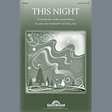 Download or print Robert Sterling This Night Sheet Music Printable PDF 7-page score for Concert / arranged SATB SKU: 96899