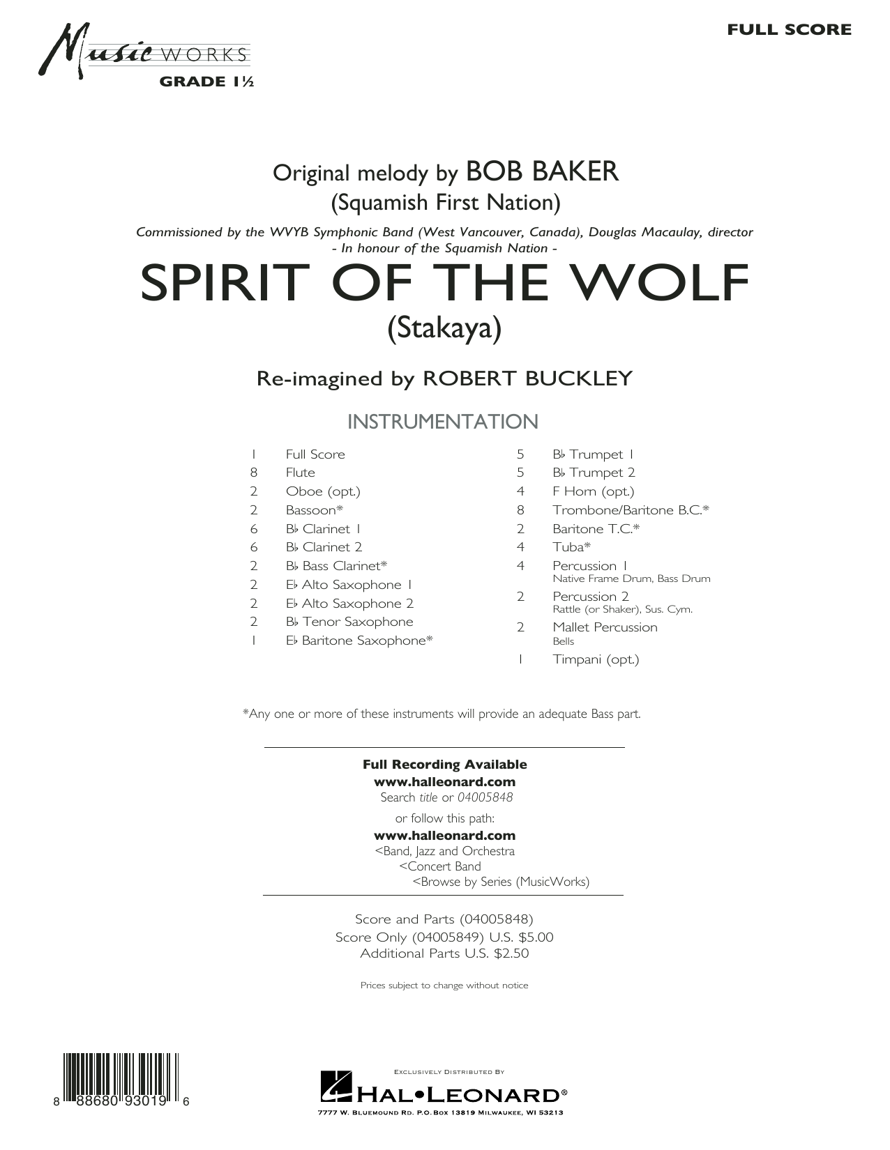 Learn to play Robert Buckley Spirit of the Wolf (Stakaya) - Conductor Score (Full Score) sheet music for Concert Band in minutes. Robert Buckley Spirit of the Wolf (Stakaya) - Conductor Score (Full Score) sheet music preview music notes and score for Concert Band including 11 page(s)