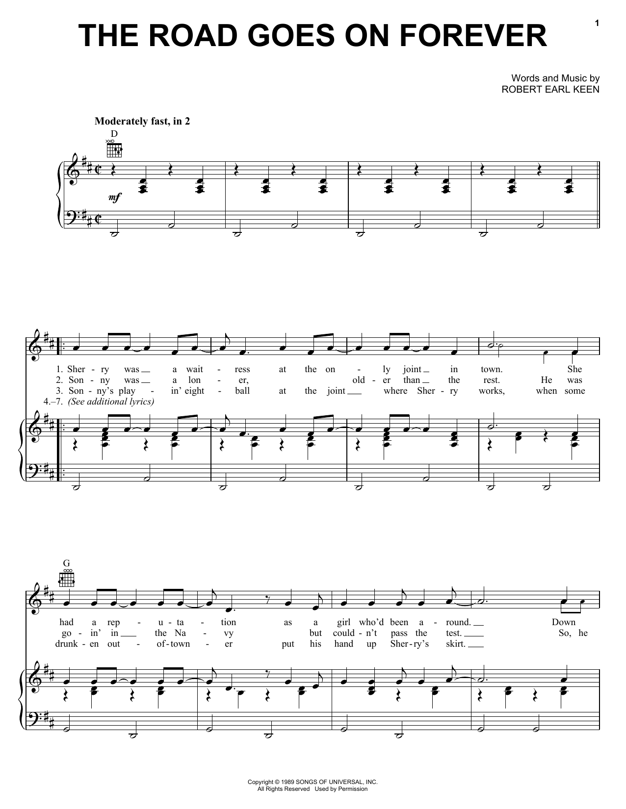 Learn to play Robert Earl Keen The Road Goes On Forever sheet music for Lyrics & Chords in minutes. Robert Earl Keen The Road Goes On Forever sheet music preview music notes and score for Lyrics & Chords including 3 page(s)