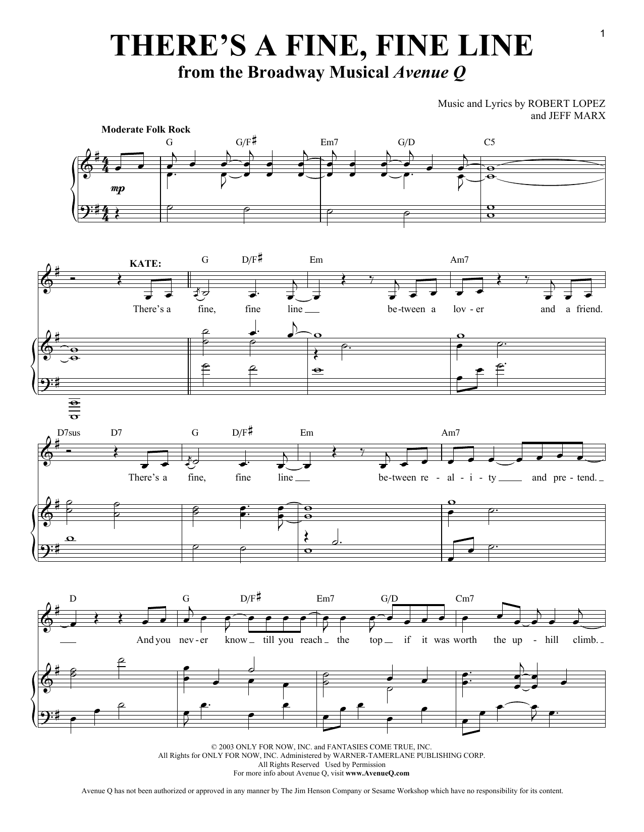 Learn to play Avenue Q There's A Fine, Fine Line sheet music for Piano & Vocal in minutes. Avenue Q There's A Fine, Fine Line sheet music preview music notes and score for Piano & Vocal including 5 page(s)