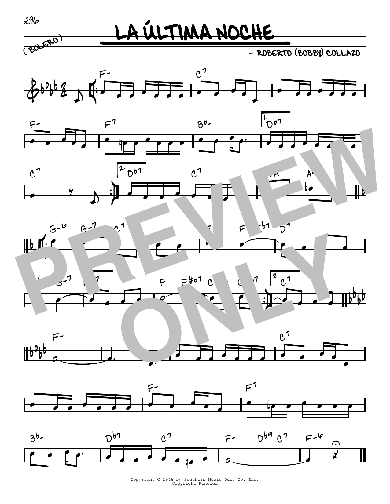 Learn to play Roberto (Bobby) Collazo La Ultima Noche sheet music for Real Book – Melody & Chords in minutes. Roberto (Bobby) Collazo La Ultima Noche sheet music preview music notes and score for Real Book – Melody & Chords including 1 page(s)