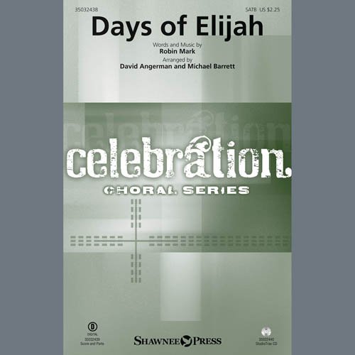 Robin Mark Days Of Elijah (arr. David Angerman & Michael Barrett) profile picture