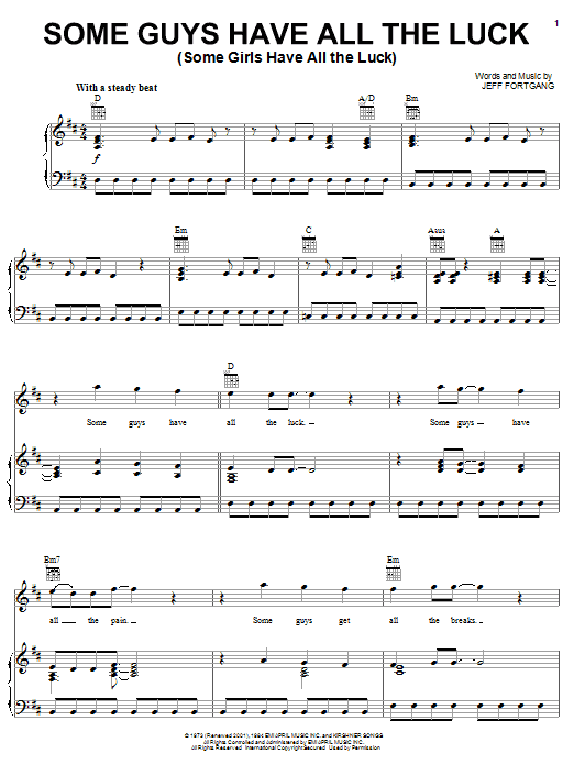Learn to play Rod Stewart Some Guys Have All The Luck (Some Girls Have All The Luck) sheet music for Piano, Vocal & Guitar (Right-Hand Melody) in minutes. Rod Stewart Some Guys Have All The Luck (Some Girls Have All The Luck) sheet music preview music notes and score for Piano, Vocal & Guitar (Right-Hand Melody) including 7 page(s)