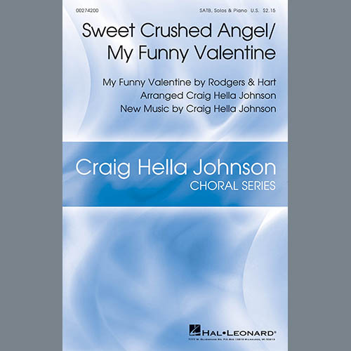 Rodgers & Hart Sweet Crushed Angel/My Funny Valentine (arr. Craig Hella Johnson) profile picture