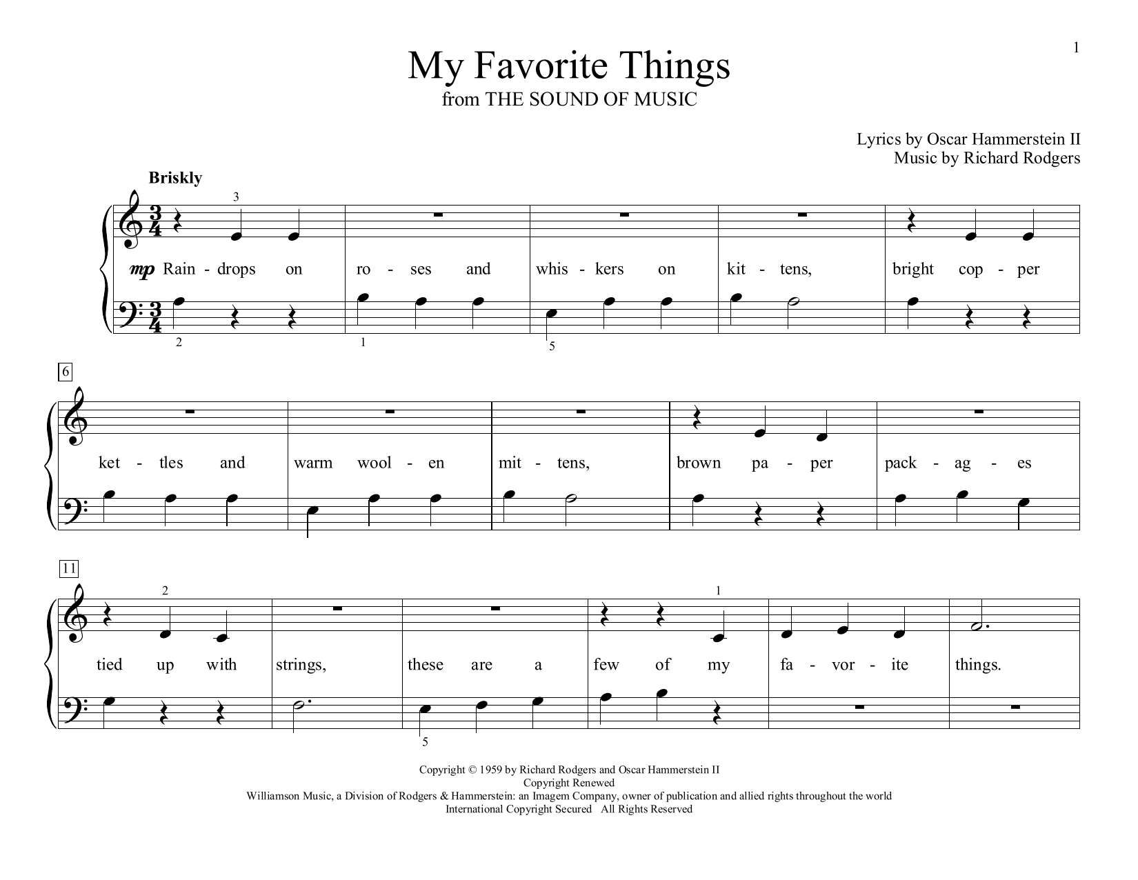 Learn to play Rodgers & Hammerstein My Favorite Things (from The Sound of Music) (arr. Christopher Hussey) sheet music for Educational Piano in minutes. Rodgers & Hammerstein My Favorite Things (from The Sound of Music) (arr. Christopher Hussey) sheet music preview music notes and score for Educational Piano including 2 page(s)