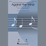 Download or print Roger Emerson Against The Wind Sheet Music Printable PDF 15-page score for Rock / arranged TTBB SKU: 251250