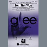 Download or print Glee Cast Born This Way (arr. Roger Emerson) Sheet Music Printable PDF 5-page score for Rock / arranged 3-Part Mixed SKU: 85988