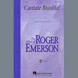 Download or print Roger Emerson Cantate Brasilia Sheet Music Printable PDF 7-page score for Concert / arranged SATB SKU: 168335