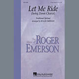 Download or print Traditional Spiritual Let Me Ride (Swing Down Chariot) (arr. Roger Emerson) Sheet Music Printable PDF 15-page score for Concert / arranged 3-Part Mixed SKU: 97441
