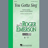 Download or print Traditional Spiritual You Gotta Sing (arr. Roger Emerson) Sheet Music Printable PDF 11-page score for Concert / arranged 2-Part Choir SKU: 97554